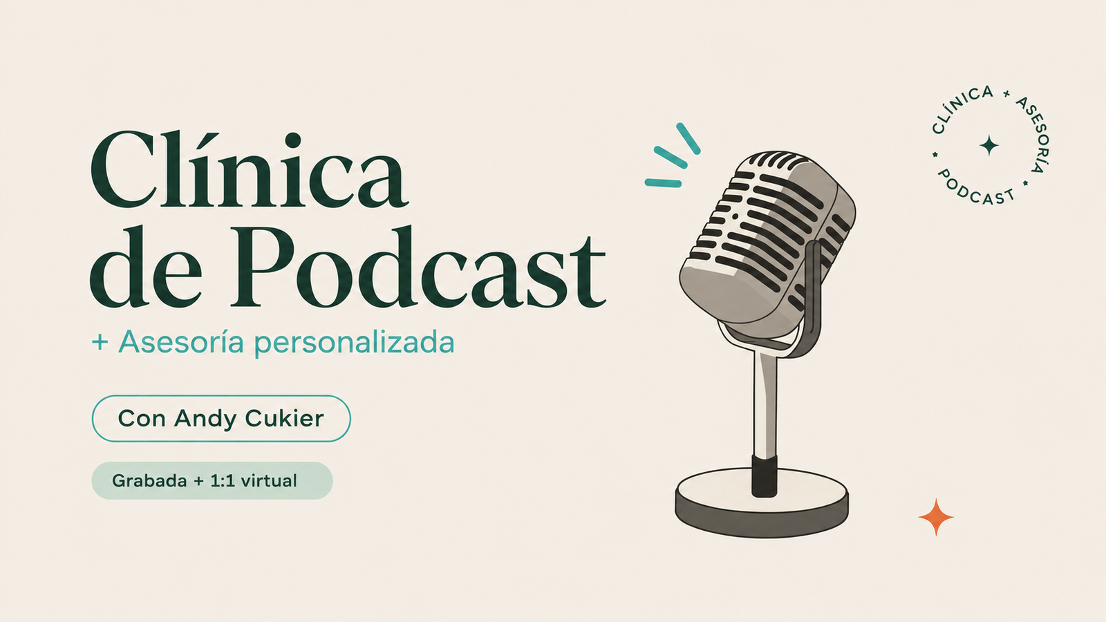 Clinica de Podcast + mentoría 1:1